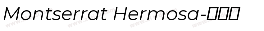 Montserrat Hermosa字体转换